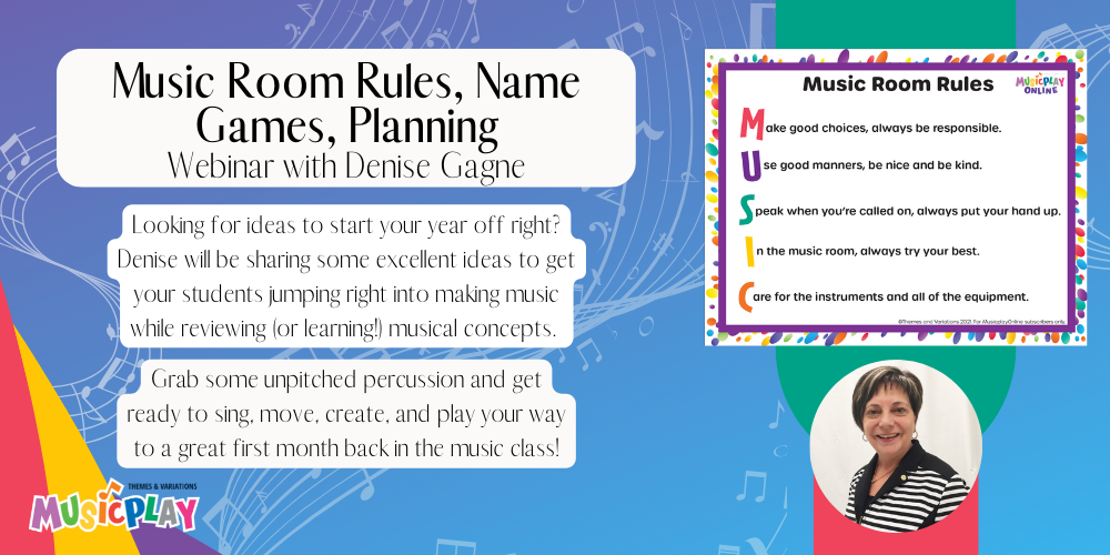 music-room-rules-name-games-and-more-webinar-with-denise-gagne